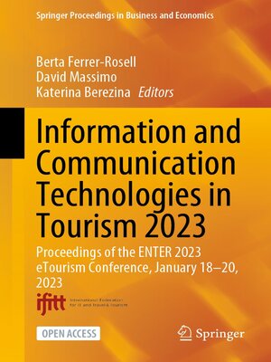 cover image of Information and Communication Technologies in Tourism 2023